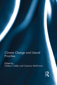 صورة الغلاف: Climate Change and Liberal Priorities 1st edition 9780415453400