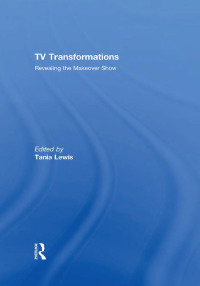 Omslagafbeelding: TV Transformations 1st edition 9780415451482