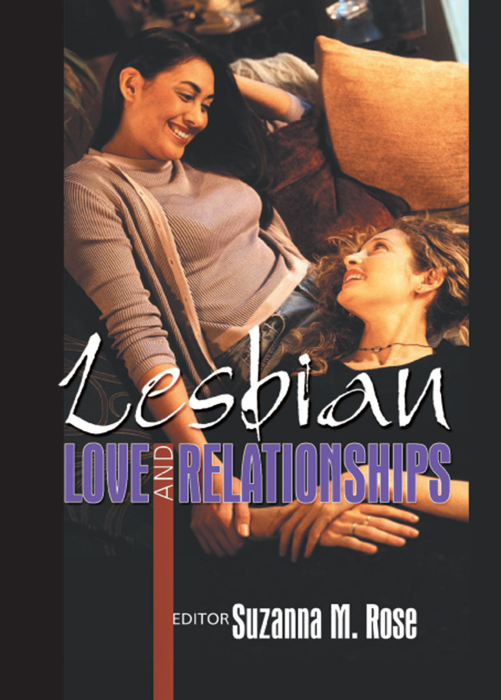 Lesbian Love and Relationships 1st Edition