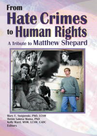 Cover image: From Hate Crimes to Human Rights 1st edition 9781560232568