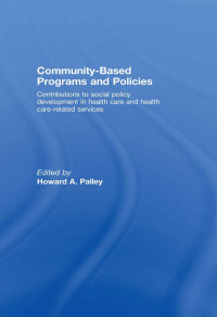 Cover image: Community-Based Programs and Policies 1st edition 9780789038326