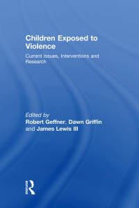 Cover image: Children Exposed To Violence 1st edition 9780789038289