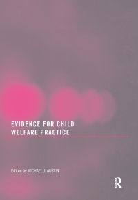 Imagen de portada: Evidence for Child Welfare Practice 1st edition 9780789038159