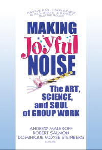 Omslagafbeelding: Making Joyful Noise 1st edition 9780789032386
