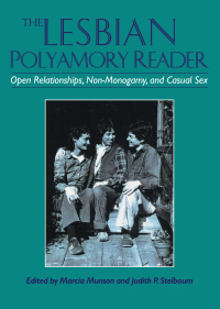 صورة الغلاف: The Lesbian Polyamory Reader 1st edition 9780789006608