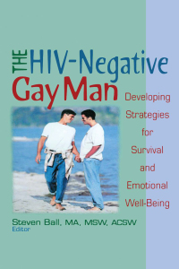 Cover image: The HIV-Negative Gay Man 1st edition 9781560231141