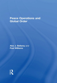 Cover image: Peace Operations and Global Order 1st edition 9780714655956
