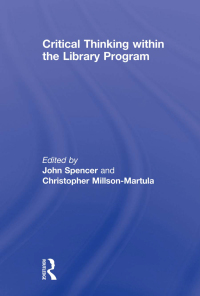 Imagen de portada: Critical Thinking Within the Library Program 1st edition 9780415846875