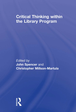 Imagen de portada: Critical Thinking Within the Library Program 1st edition 9780415846875