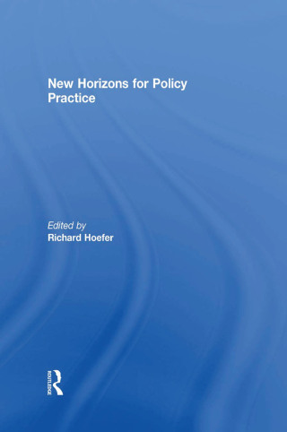 Cover image: New Horizons for Policy Practice 1st edition 9780415998154