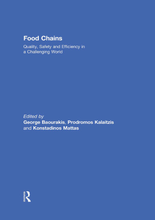 Titelbild: Food Chains: Quality, Safety and Efficiency in a Challenging World 1st edition 9780415697996