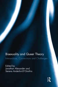 Cover image: Bisexuality and Queer Theory 1st edition 9780415686716