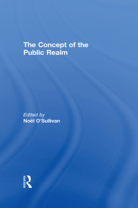 Imagen de portada: The Concept of the Public Realm 1st edition 9780415851015