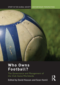 Imagen de portada: Who Owns Football? 1st edition 9780415661249