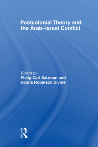 Cover image: Postcolonial Theory and the Arab-Israel Conflict 1st edition 9780415495769