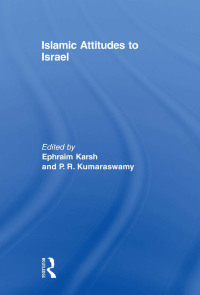 Cover image: Islamic Attitudes to Israel 1st edition 9780415574631
