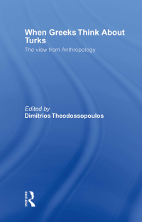 Imagen de portada: When Greeks think about Turks 1st edition 9780415564267