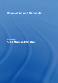 Cover image: Colonialism and Genocide 1st edition 9780415464154