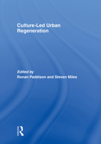 Imagen de portada: Culture-Led Urban Regeneration 1st edition 9780415400381