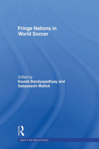 Titelbild: Fringe Nations in World Soccer 1st edition 9780415494878