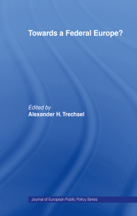 Titelbild: Towards a Federal Europe 1st edition 9780415375863