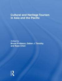 Imagen de portada: Cultural and Heritage Tourism in Asia and the Pacific 1st edition 9780415494861