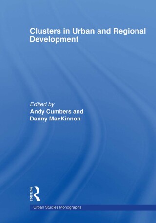 Titelbild: Clusters in Urban and Regional Development 1st edition 9780415568418