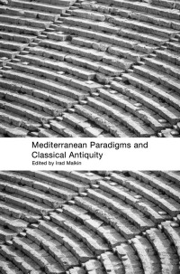 Cover image: Mediterranean Paradigms and Classical Antiquity 1st edition 9780415356350