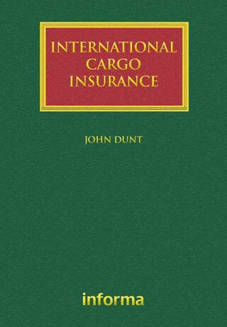 Cover image: International Cargo Insurance 1st edition 9781843119470