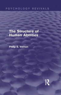 Immagine di copertina: The Structure of Human Abilities (Psychology Revivals) 1st edition 9780415716673