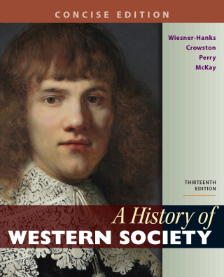 Cover image: A History of Western Society, Concise Edition, Combined Volume 13th edition 9781319112745