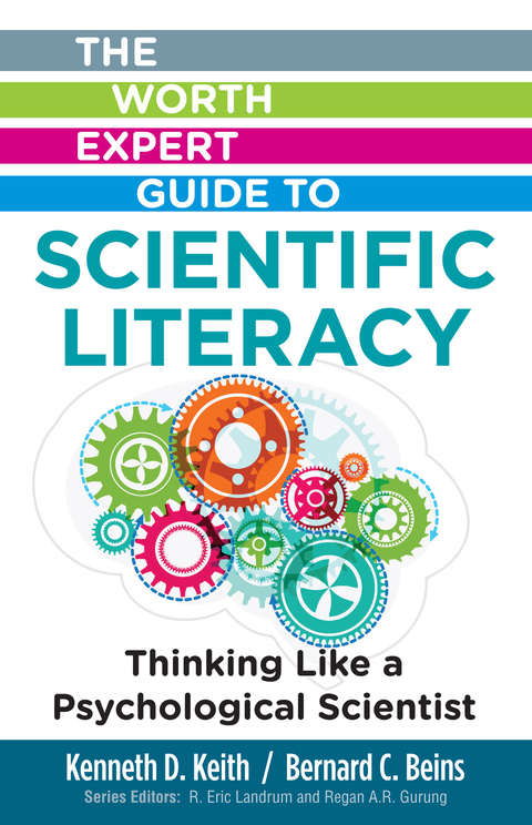 Worth Expert Guide to Scientific Literacy: Thinking Like a Psychological Scientist - FULL INSTANT DOWNLOAD | PDF DOCX EPUB