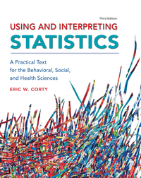 Cover image: Using and Interpreting Statistics: A Practical Text for the Behavioral, Social, and Health Sciences 3rd edition 9781464107795