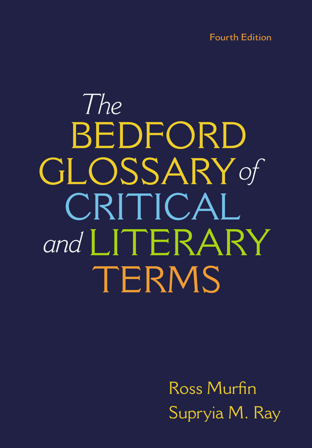 Bedford Glossary of Critical & Literary Terms 4th Edition
