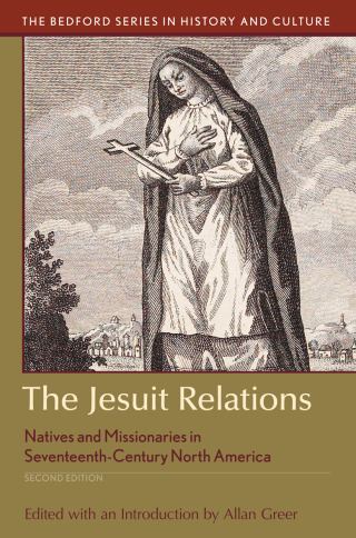 Cover image: The Jesuit Relations 2nd edition 9781319113117