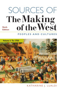 Cover image: Sources of The Making of the West, Volume I 6th edition 9781319154516