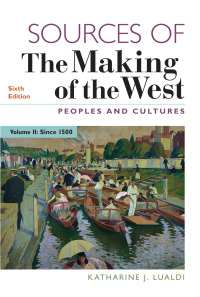 Cover image: Sources of The Making of the West, Volume II 6th edition 9781319154523