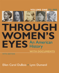 Cover image: Through Women's Eyes, Volume 1 5th edition 9781319156251