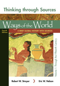Cover image: Thinking Through Sources for Ways of the World, Volume 1 4th edition 9781319170202