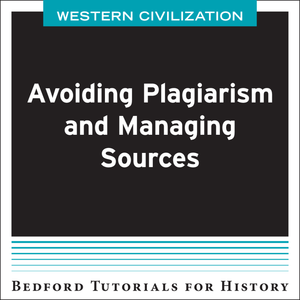 Avoiding Plagiarism and Managing Sources – West 1st Edition