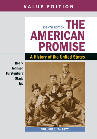 Cover image: The American Promise, Value Edition, Volume 1 8th edition 9781319208950