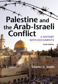 Cover image: Palestine and the Arab-Israeli Conflict 10th edition 9781319115746