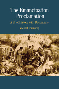 Cover image: The Emancipation Proclamation 1st edition 9780312435813