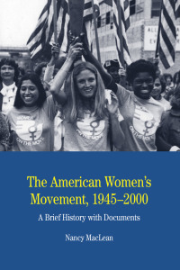 Cover image: The American Women's Movement 1st edition 9780312448011