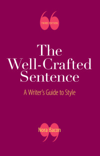 Cover image: The Well-Crafted Sentence 3rd edition 9781319058623