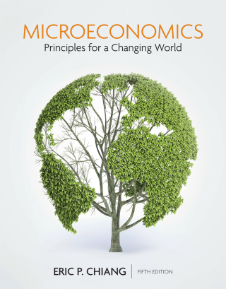 Cover image: Microeconomics: Principles for a Changing World 5th edition 9781319218393