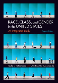 Cover image: Race, Class, and Gender in the United States 11th edition 9781319143657