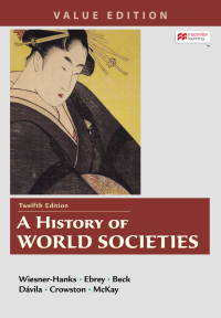 Cover image: A History of World Societies Value, Combined Volume 12th edition 9781319244545