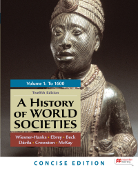 Cover image: A History of World Societies, Concise Edition, Volume 1 12th edition 9781319304560