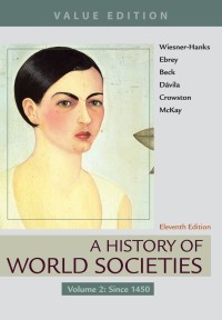 صورة الغلاف: A History of World Societies, Value Edition, Volume 2 11th edition 9781319059309